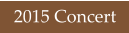 2015 Concert