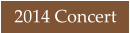 2014 Concert